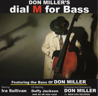 Don Miller - Dial M For Bass